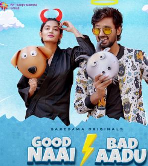Good Naai Bad Aadu