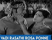 Vaadi Rasathi Rosa Ponne